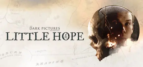 [PC]黑相集：稀望镇/The Dark Pictures Anthology: Little Hope-芝士游戏