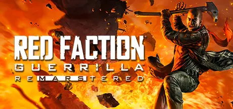 [PC]红色派系：游击战重制版/Red Faction Guerrilla Re-Mars-tered-芝士游戏