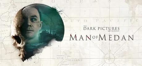 [PC]黑相集：棉兰号/The Dark Pictures Anthology: Man of Medan-芝士游戏