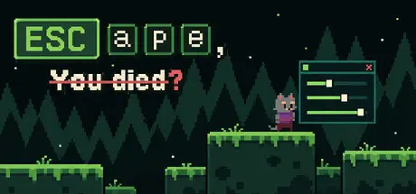 [PC]ESC逃生：你死了？/ESC ape, You died?-芝士游戏