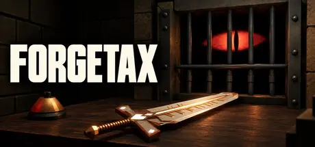 [PC]铸剑纳贡/ForgeTax-芝士游戏