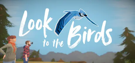 [PC]望向飞鸟/Look to the Birds-芝士游戏