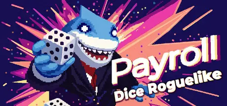 [PC]还债骰子/Payroll Dice-芝士游戏