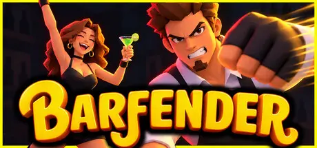 [PC]酒吧大乱斗：合作经营模拟器/Barfender: CO-OP Bar Simulator-芝士游戏
