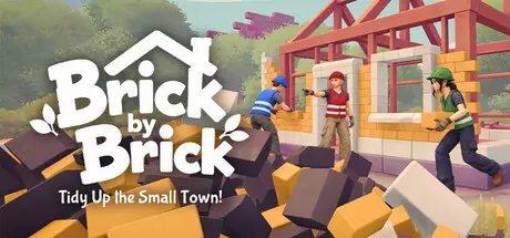 [PC]一砖一瓦：重建小镇/Brick by Brick: Tidy Up the Small Town!-芝士游戏