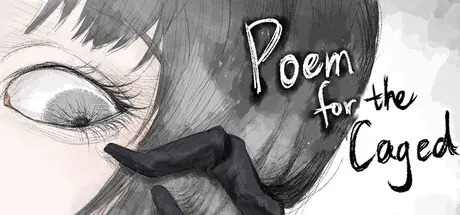 [PC]囚笼之诗/Poem for the Caged-芝士游戏