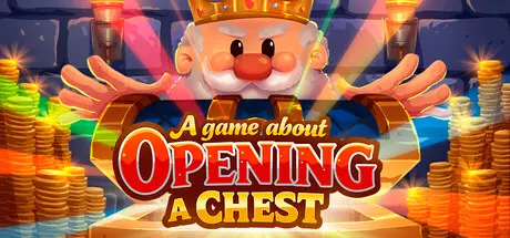 [PC]开箱子游戏/A Game About Opening A Chest-芝士游戏