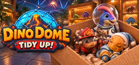 [PC]恐龙乐园：整理大作战/Dino Dome: Tidy Up!-芝士游戏
