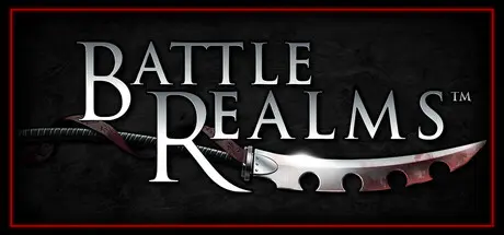 [PC]战斗王国：禅宗版/Battle Realms: Zen Edition-芝士游戏