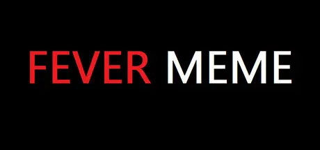 [PC]狂热迷因/Fever Meme-芝士游戏