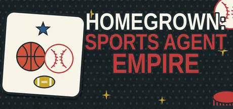 [PC]体育经纪人大亨/Homegrown: Sports Agent Empire-芝士游戏