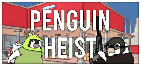 [PC]史上最强企鹅大劫案/The Greatest Penguin Heist of All Time-芝士游戏