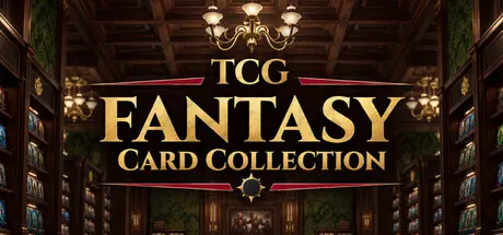 [PC]奇幻集换式卡牌收藏/TCG: FANTASY Card Collection-芝士游戏