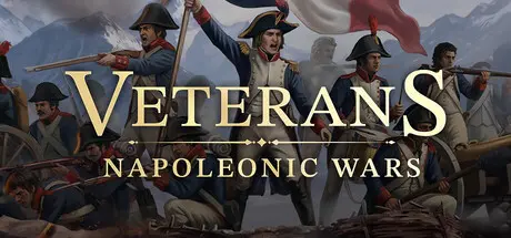 [PC]退伍：拿破仑战争/Veterans: Napoleonic Wars-芝士游戏