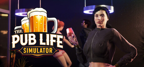 [PC]酒馆人生模拟器/The Pub Life Simulator-芝士游戏